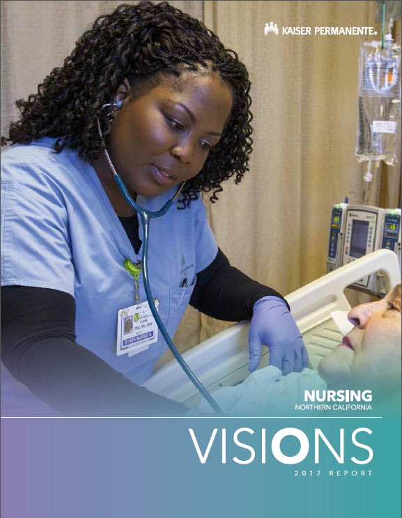 Kaiser Permanente Nursing Report 2017 cover Visions