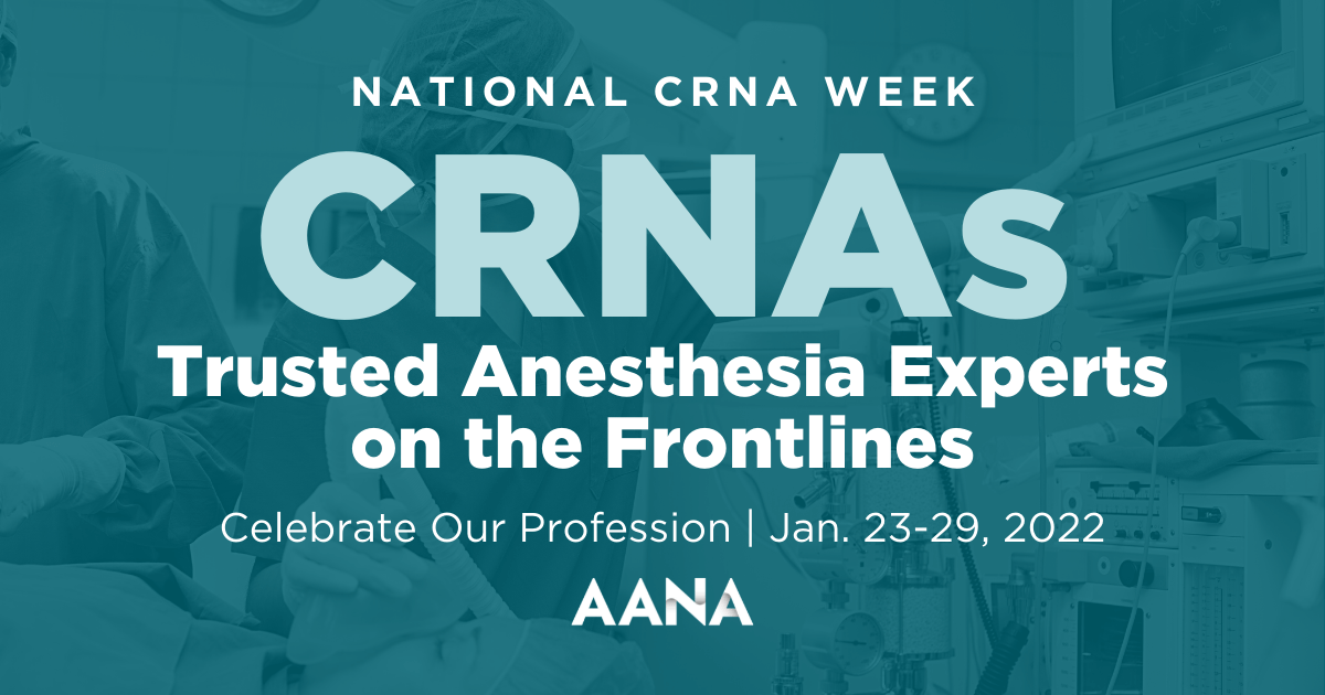 CRNAs Trusted Anesthesia Experts On The Frontline - AANA